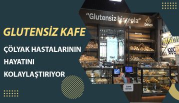 Glutensiz Kafe Çölyak Hastalarının Hayatını Kolaylaştırıyor